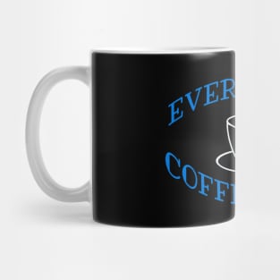 Everything Coffee Cafe Mug